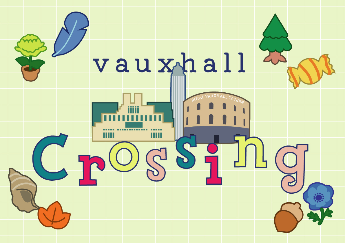 Welcome to Vauxhall Crossing